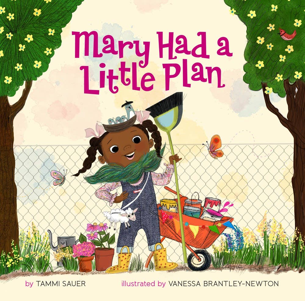 Mary Had a Little Plan by Tammi Sauer