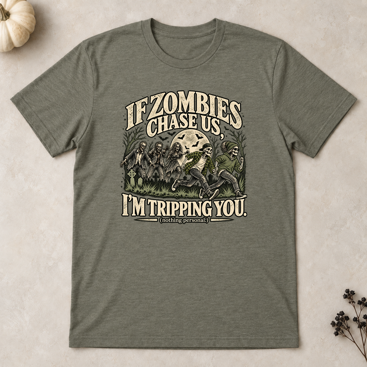 If zombies chase us