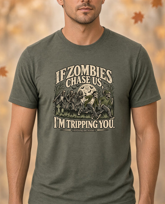 If zombies chase us