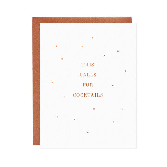 This Calls For Cocktails Greeting Card